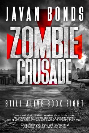 [Still Alive 08] • Zombie Crusade